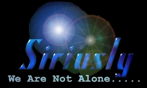  - Siriusly ..... we are not alone !!! - 